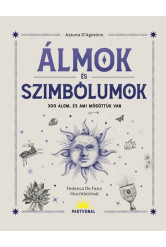 Álmok és szimbólumok - 300 álom, és ami mögöttük van