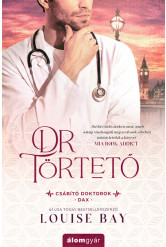 Dr. Törtető - Csábító doktorok - Dax