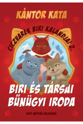 Biri és Társai Bűnügyi Iroda - Ciczvarek Biri kalandjai 2.