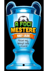 A foci mestere - Nagy ligák