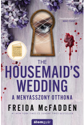 The Housemaid’s Wedding – A menyasszony otthona (e-könyv)
