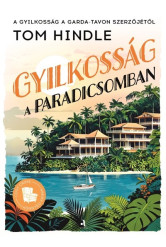 Gyilkosság a paradicsomban - Cosy crime - Könnyed krimik