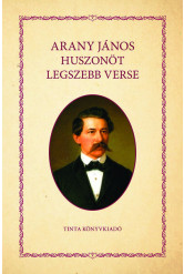 Arany János huszonöt legszebb verse