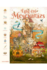 Égig érő mesevarázs - Klasszikusok kincsestára