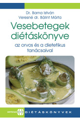 Vesebetegek diétáskönyve (új kiadás) - Az orvos és a dietetikus tanácsaival - Diétás könyvek