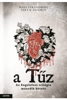 A TŰZ /ENGELSFORS-TRILÓGIA 2.